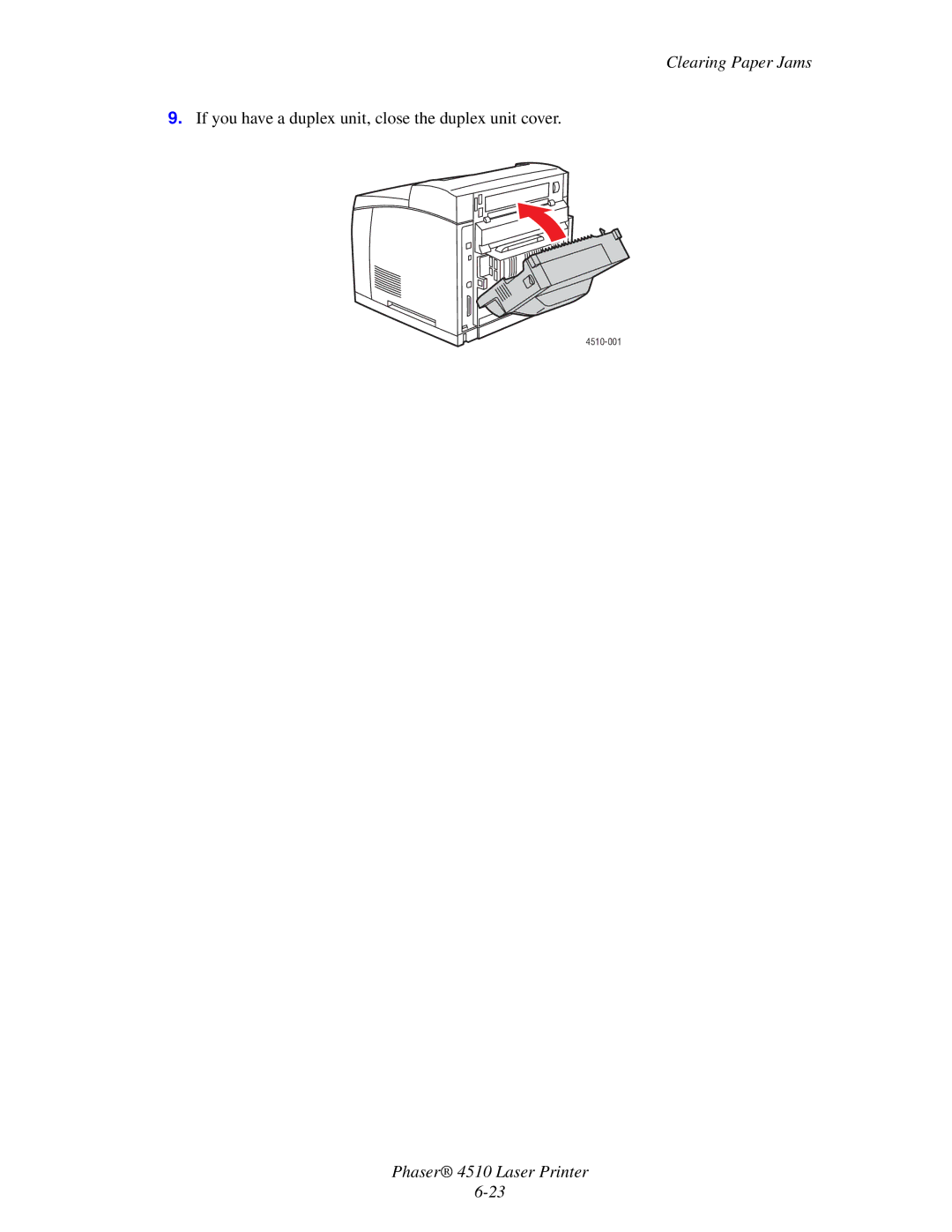 Xerox 4510 manual If you have a duplex unit, close the duplex unit cover 