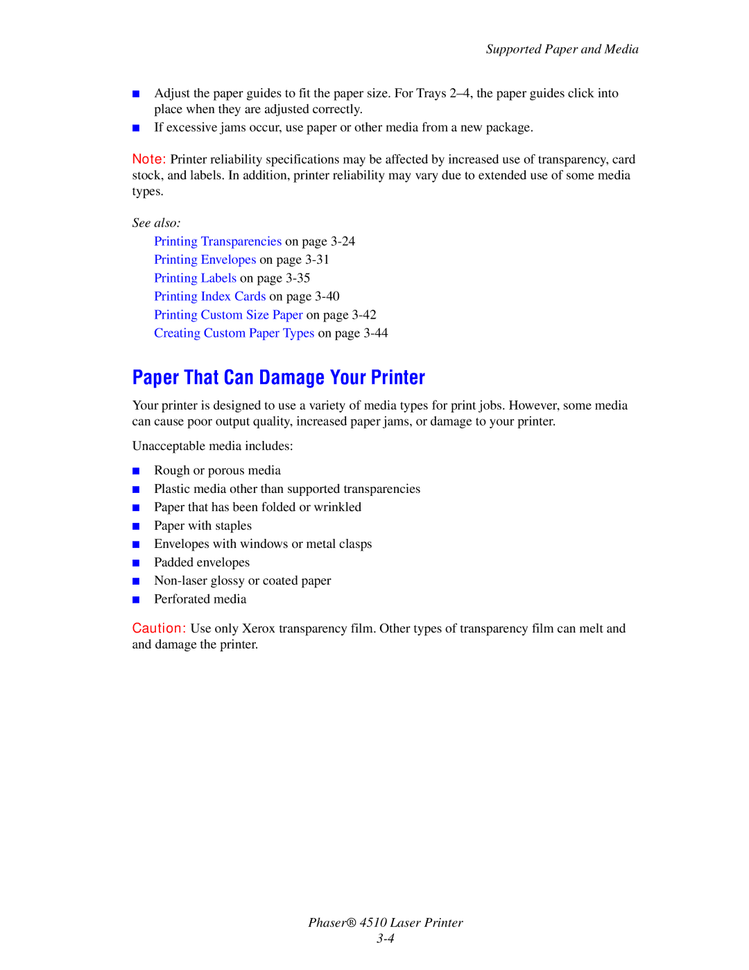 Xerox 4510 manual Paper That Can Damage Your Printer 