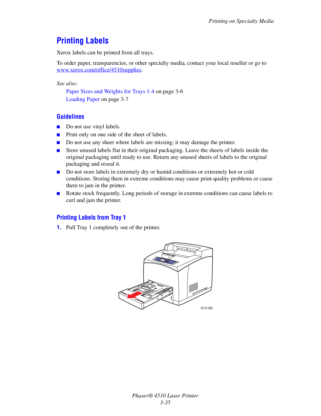 Xerox 4510 manual Printing Labels from Tray, Xerox labels can be printed from all trays 