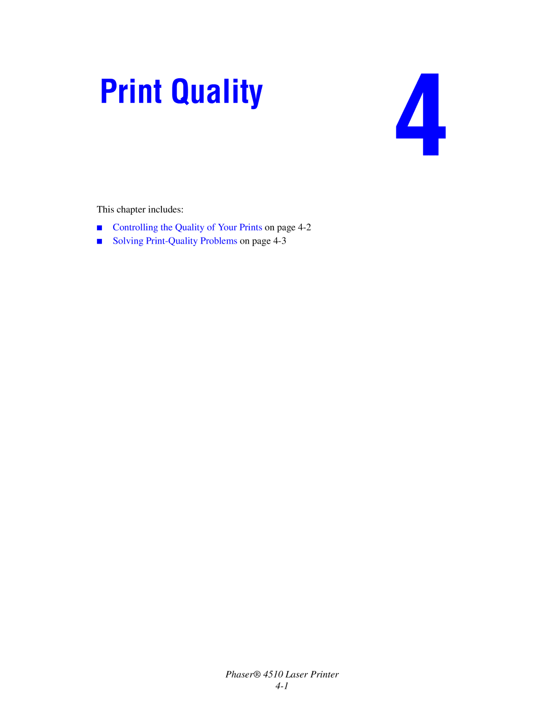 Xerox 4510 manual Print Quality 