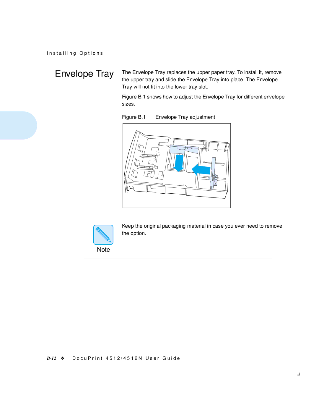 Xerox 4512N manual Figure B.1 Envelope Tray adjustment 