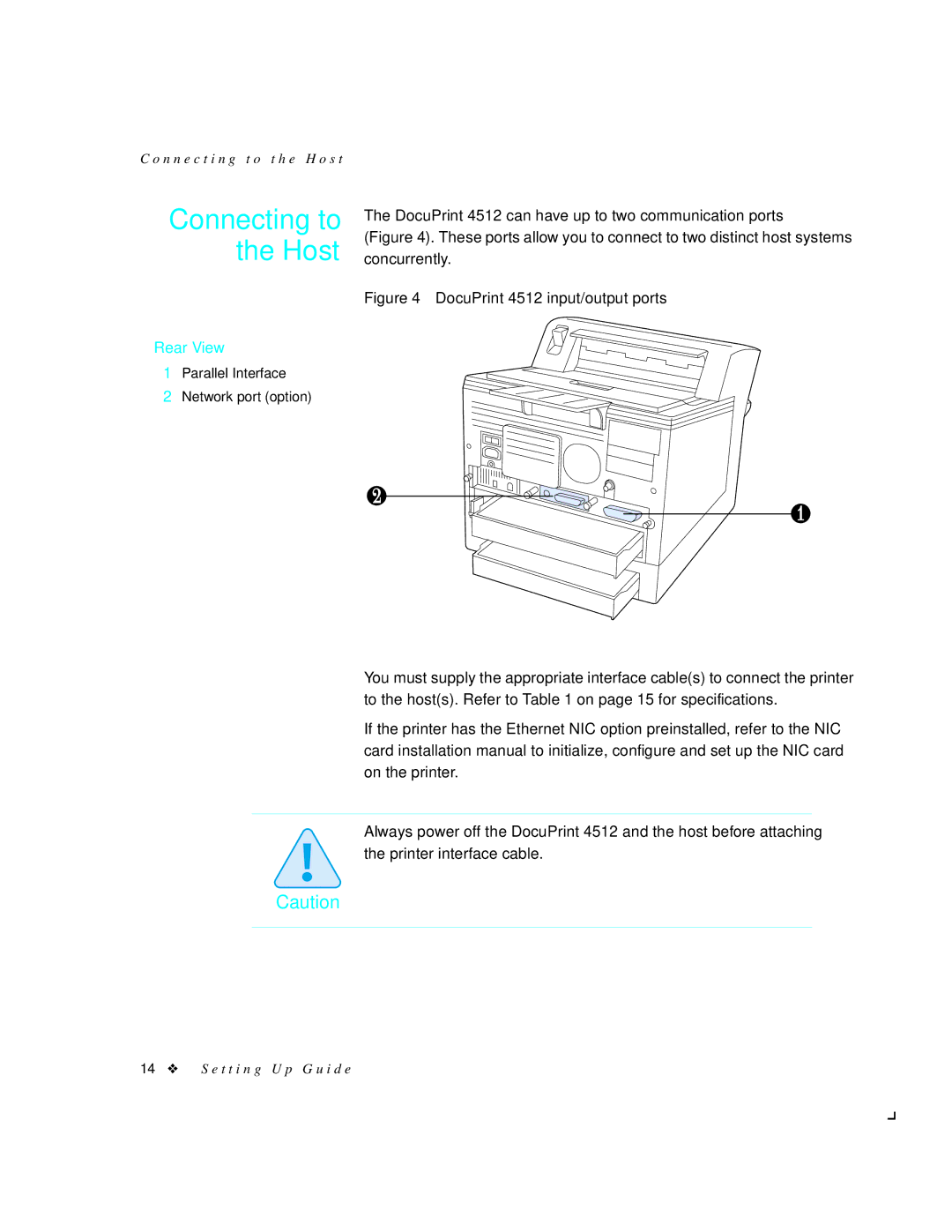 Xerox 4512N manual Connecting to the Host, DocuPrint 4512 input/output ports 