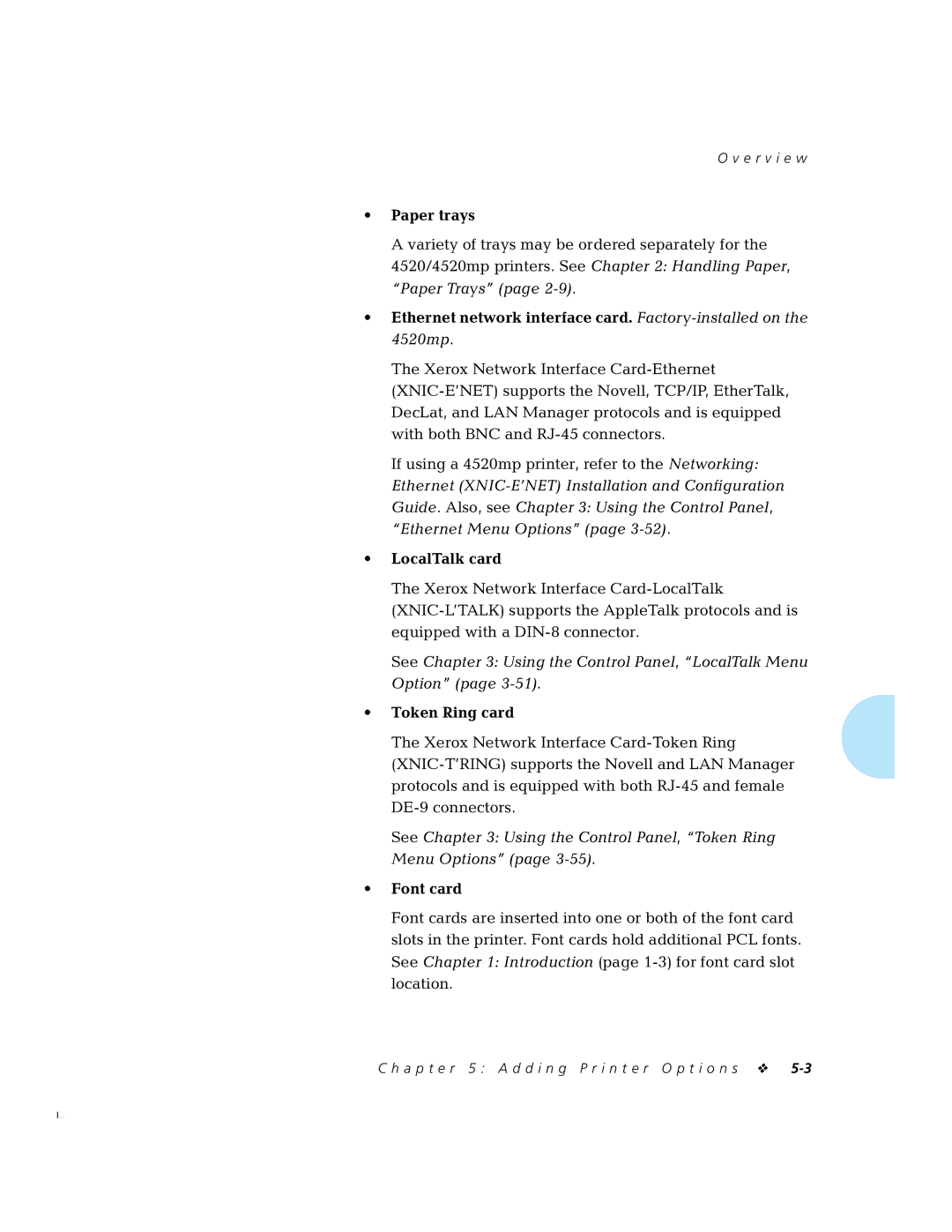 Xerox 4520mp manual Paper trays, LocalTalk card, Token Ring card, Font card 