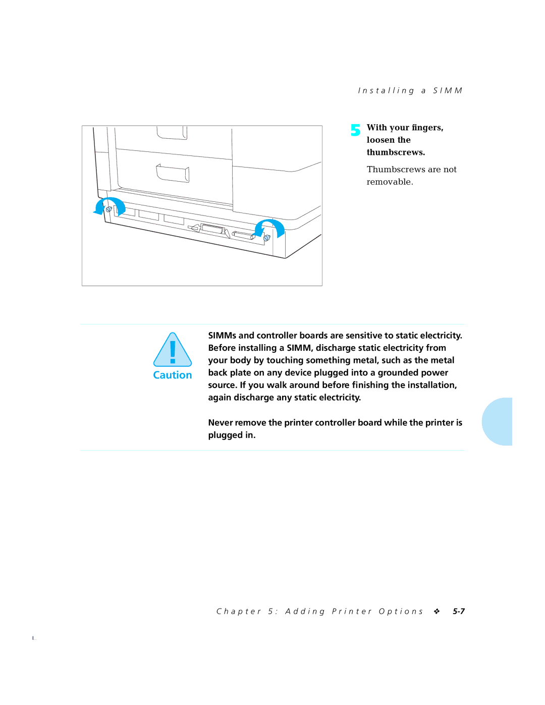 Xerox 4520mp manual With your ﬁngers, Loosen, Thumbscrews are not, Removable 