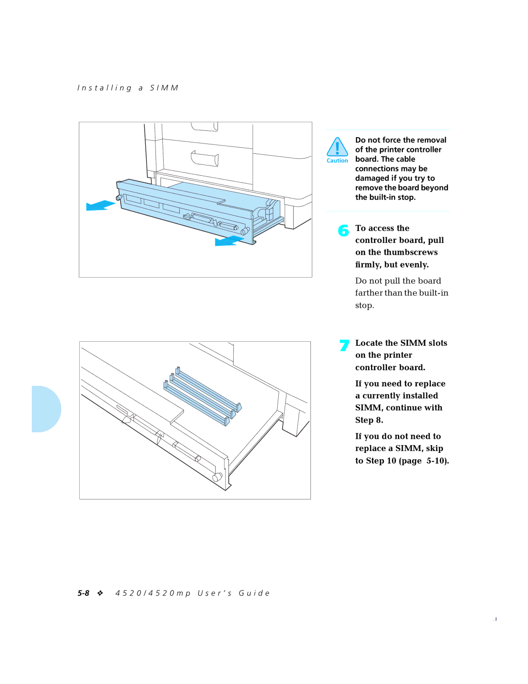 Xerox 4520mp manual To access, Controller board, pull, On the thumbscrews, ﬁrmly, but evenly 