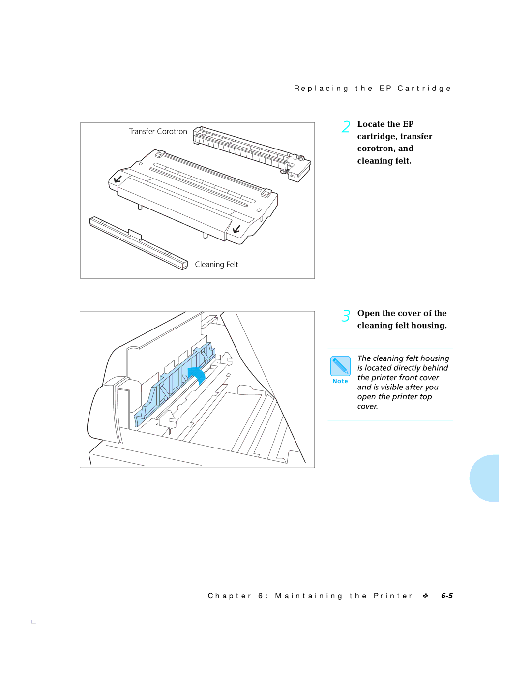 Xerox 4520mp manual Locate the EP, Cartridge, transfer, Corotron, Open the cover, Cleaning felt housing 