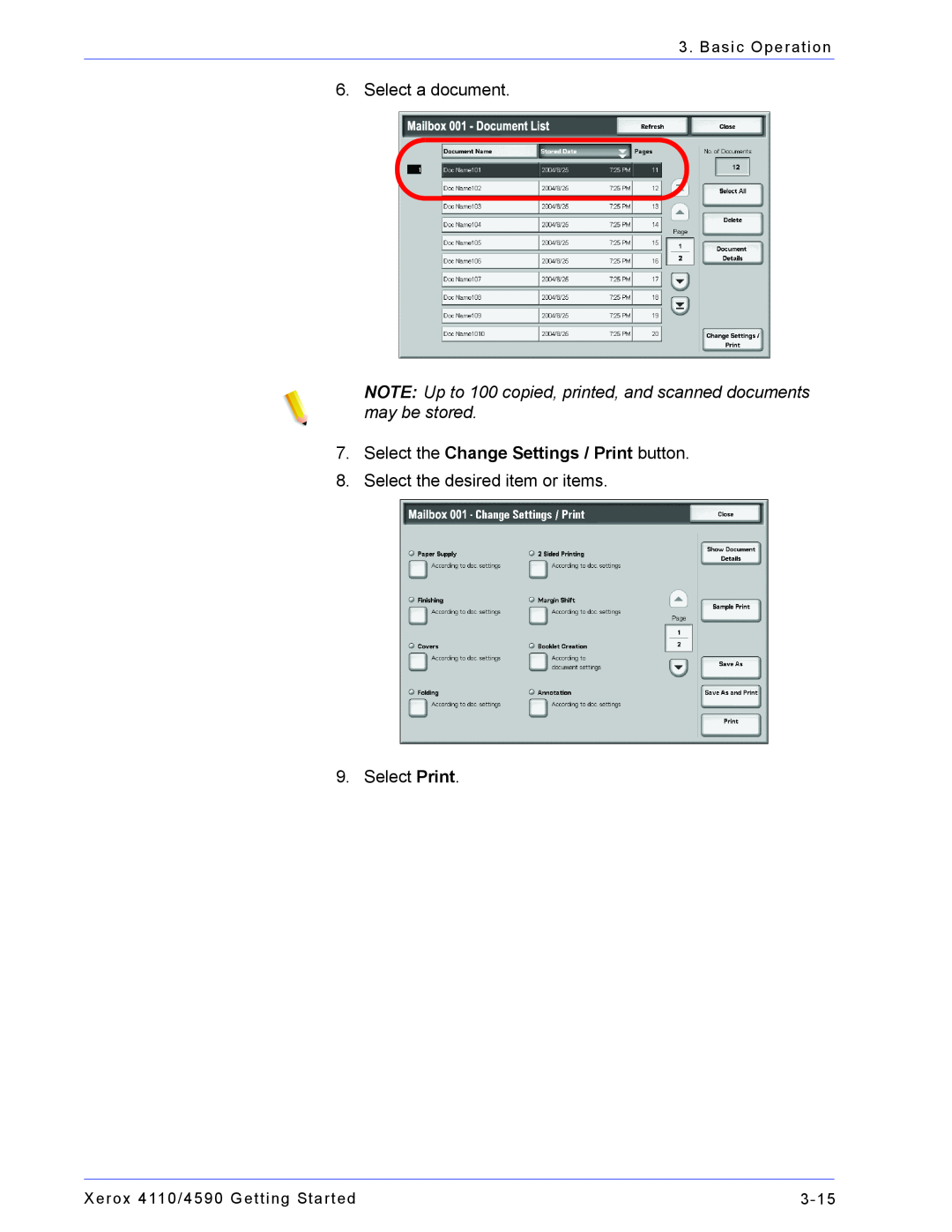 Xerox 4110 NOTE Up to 100 copied, printed, and scanned documents may be stored, Select the Change Settings / Print button 
