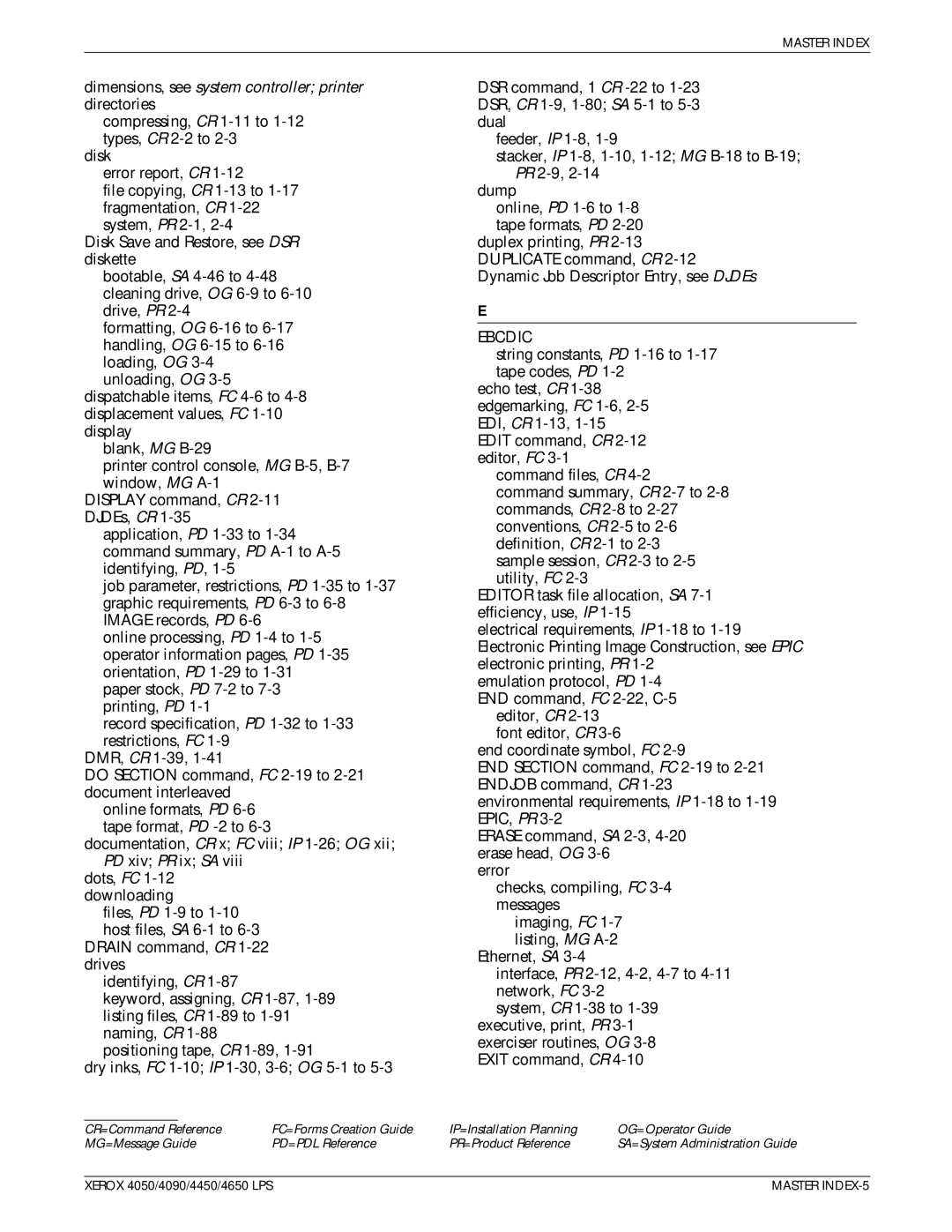 Xerox 4650 LPS manual Dimensions, see system controller printer directories, Ebcdic 