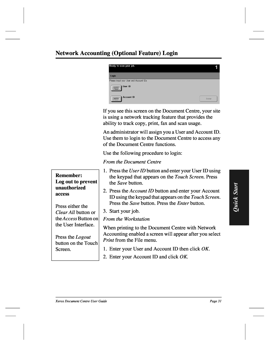 Xerox 460 ST manual Network Accounting Optional Feature Login, From the Document Centre, From the Workstation, Quick Start 
