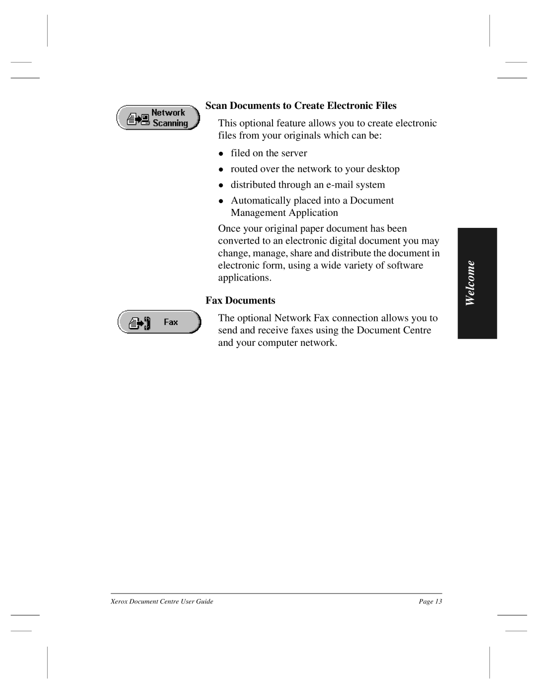 Xerox 255 DC, 470 ST, 460 ST, 470 DC, 460 DC, 240 DC, 265 DC manual Scan Documents to Create Electronic Files, Fax Documents 