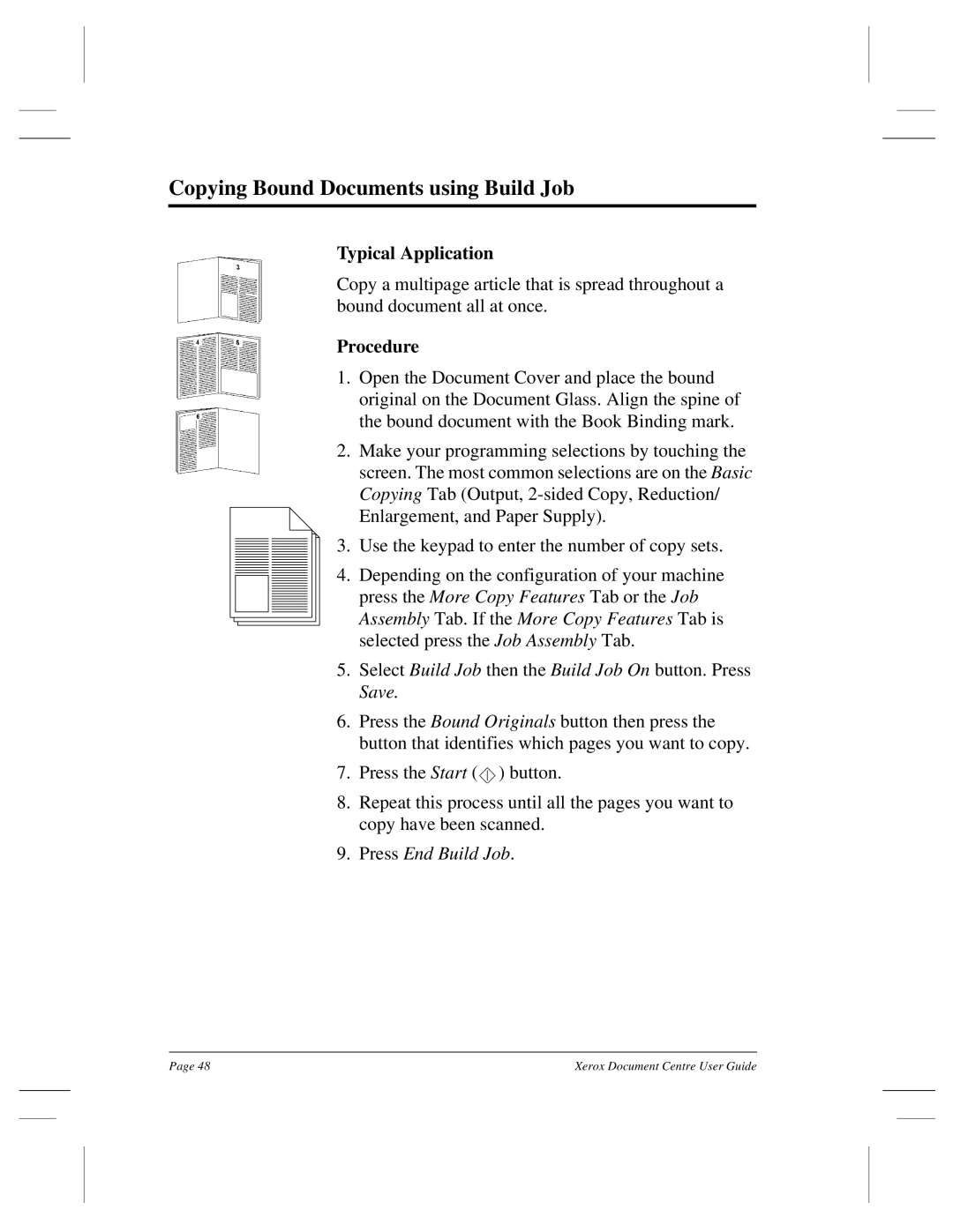 Xerox 255 DC, 470 ST, 460 ST, 470 DC, 460 DC, 240 DC, 265 DC manual Copying Bound Documents using Build Job, Procedure 