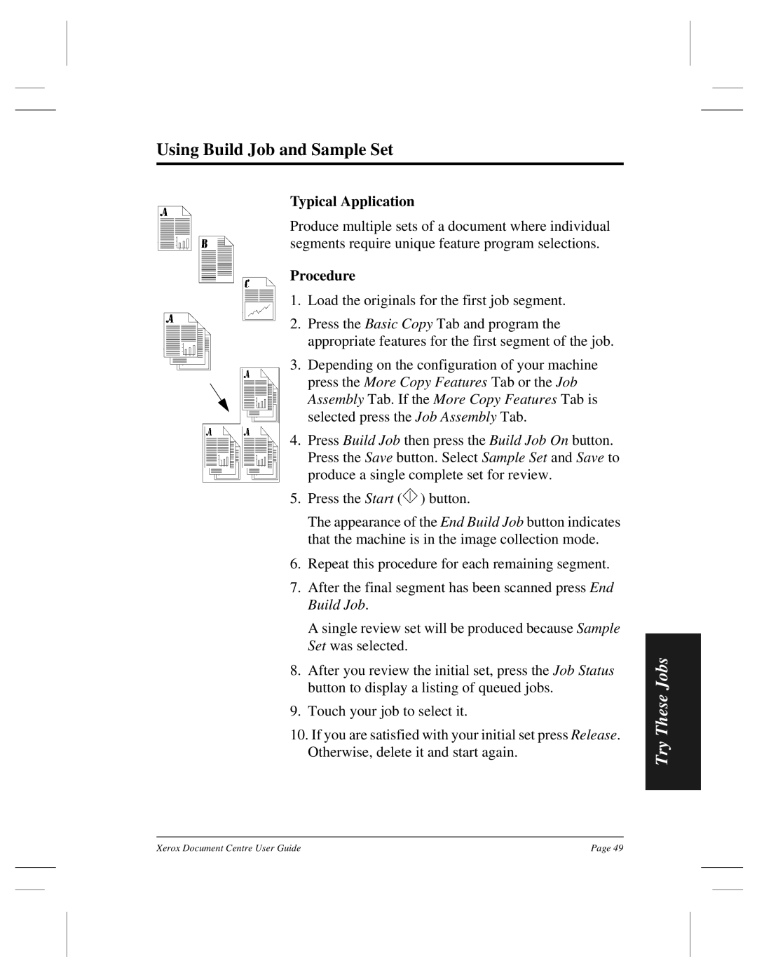 Xerox 240 DC, 470 ST, 460 ST, 470 DC, 460 DC, 255 DC, 265 DC manual Using Build Job and Sample Set 