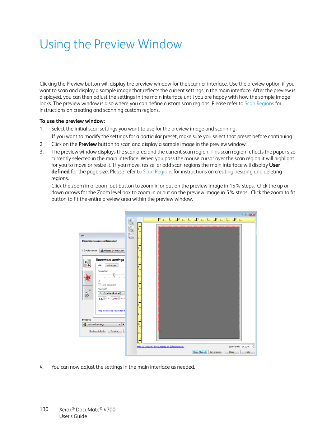 Xerox 4700 manual Using the Preview Window, To use the preview window 