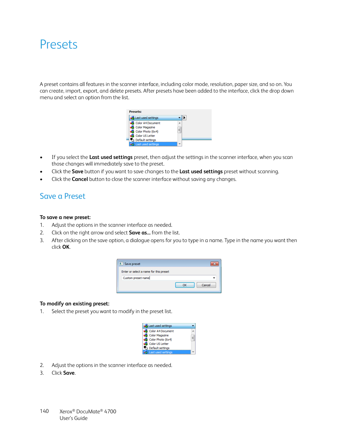 Xerox 4700 manual Presets, Save a Preset, To save a new preset, To modify an existing preset 