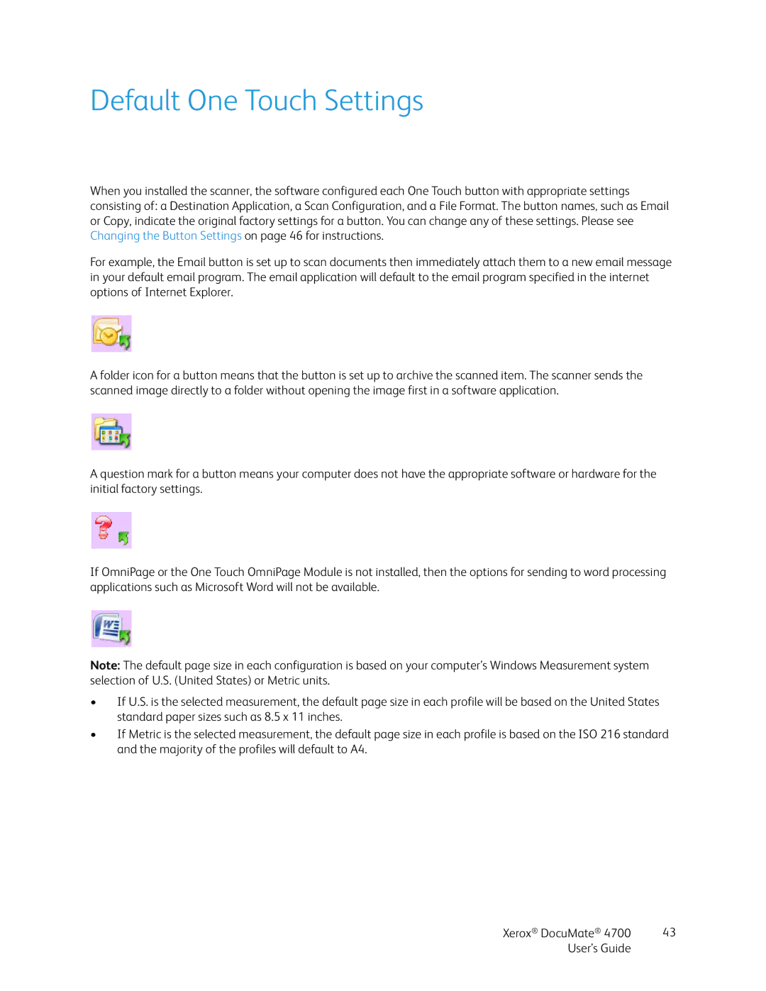 Xerox 4700 manual Default One Touch Settings 