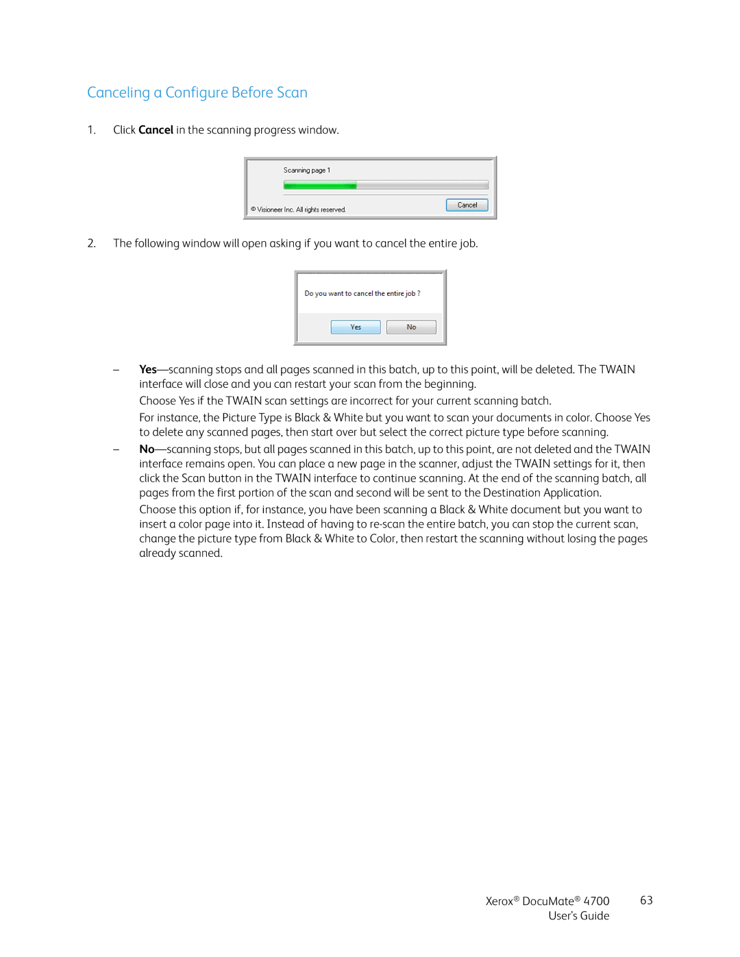 Xerox 4700 manual Canceling a Configure Before Scan 