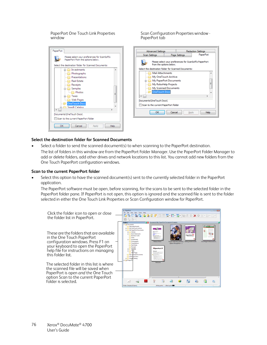 Xerox 4700 manual Select the destination folder for Scanned Documents, Scan to the current PaperPort folder 