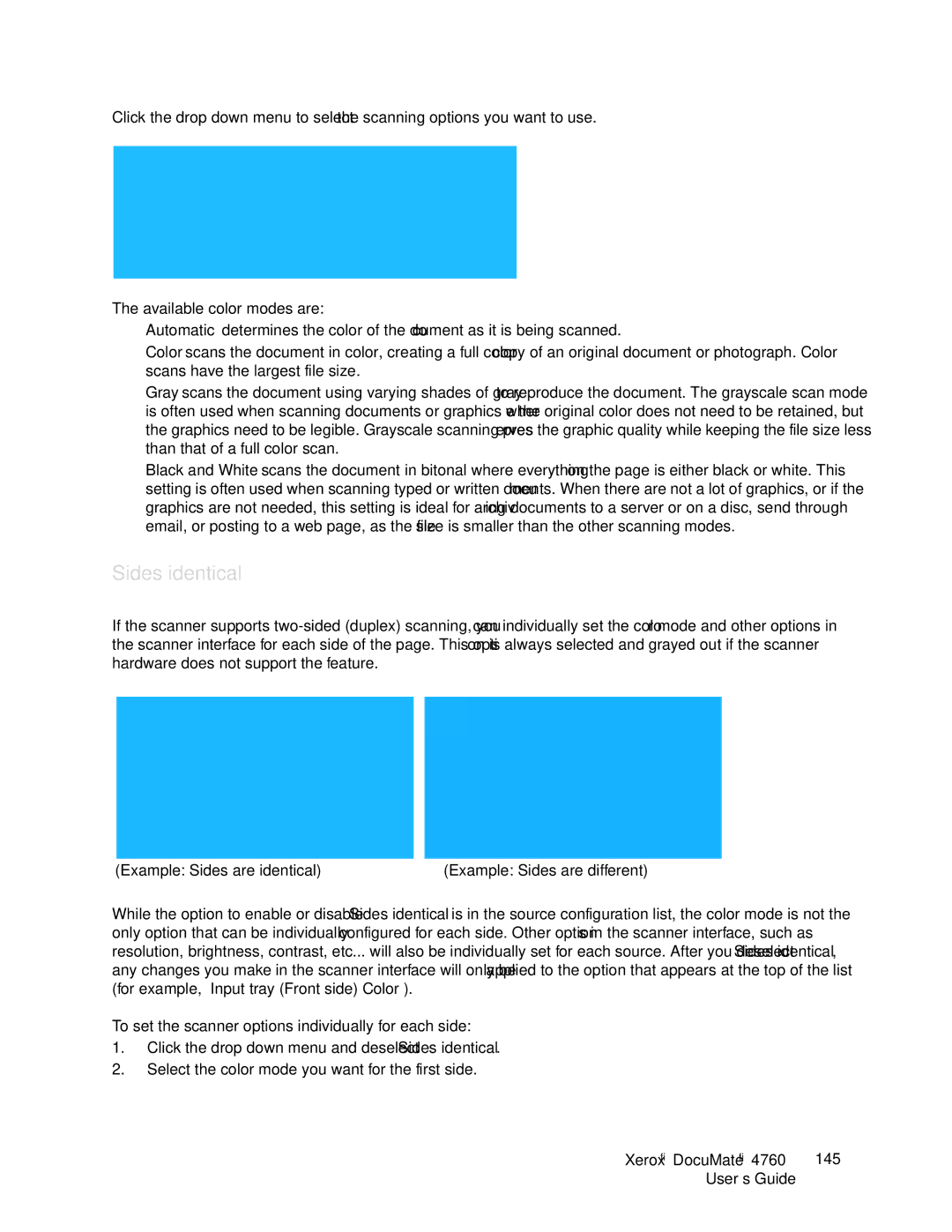 Xerox 4760 manual Sides identical, Available color modes are, To set the scanner options individually for each side 