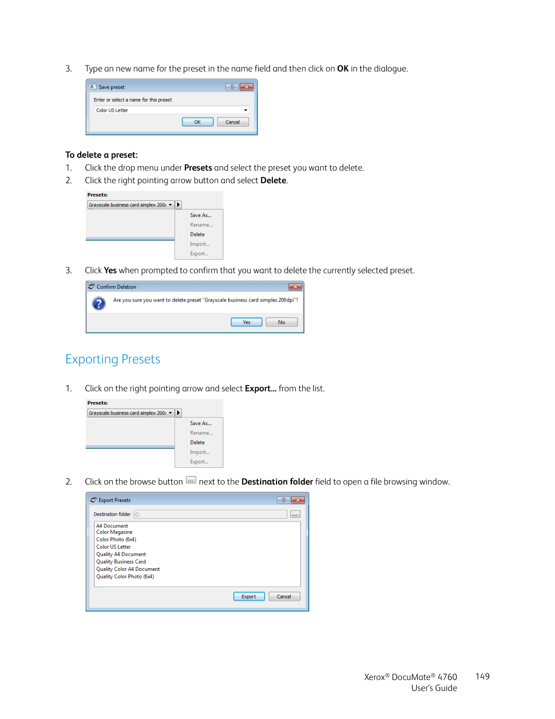 Xerox 4760 manual Exporting Presets, To delete a preset 