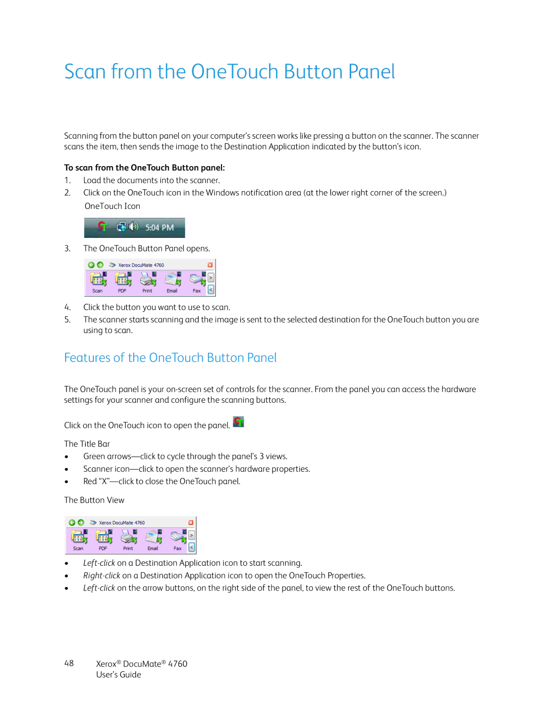Xerox 4760 manual Scan from the OneTouch Button Panel, Features of the OneTouch Button Panel 