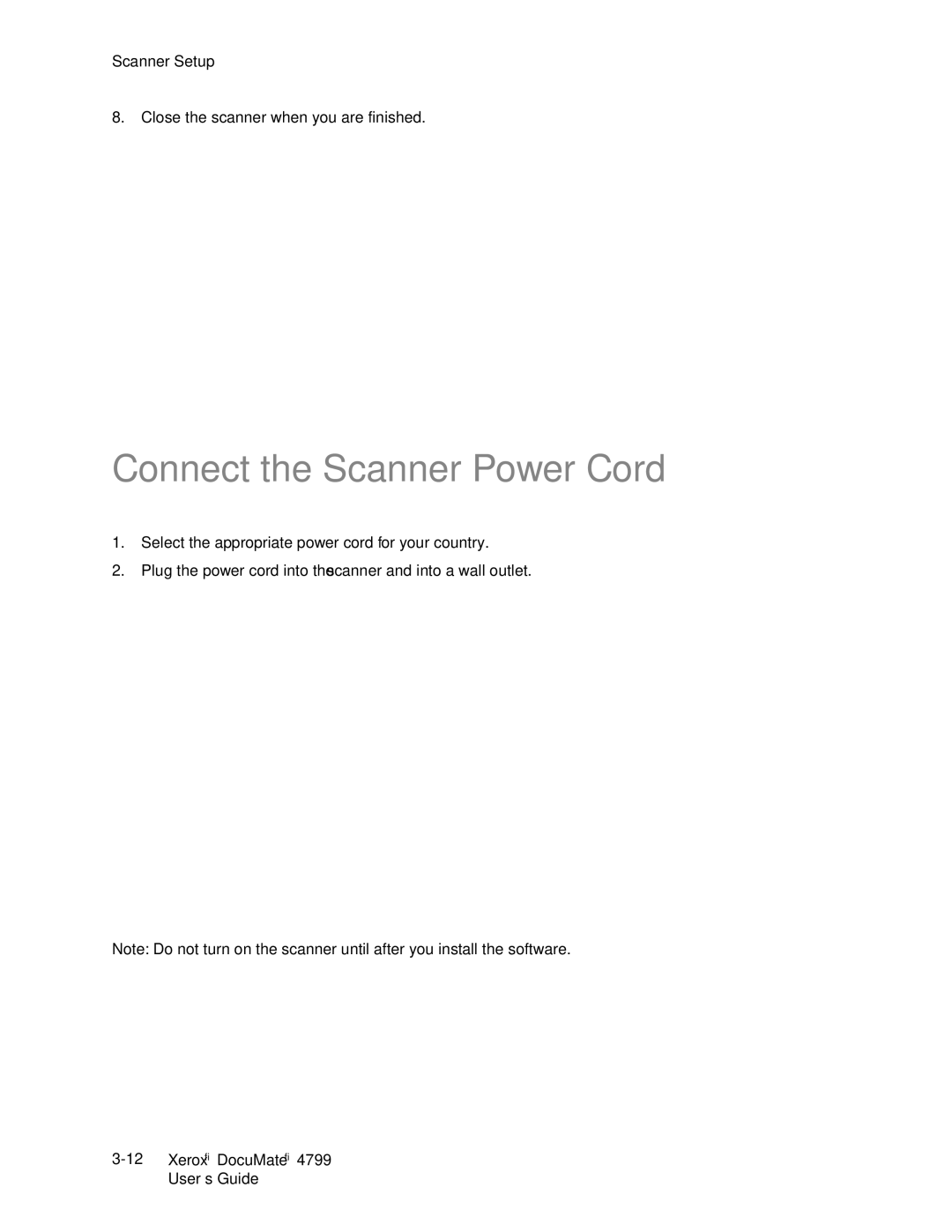 Xerox 4799 manual Connect the Scanner Power Cord 