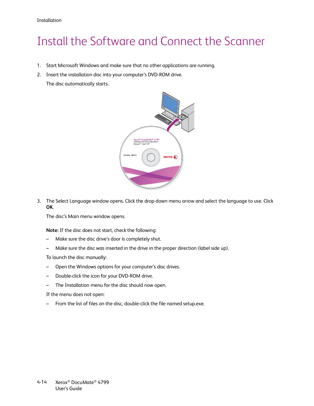 Xerox 4799 manual Install the Software and Connect the Scanner 