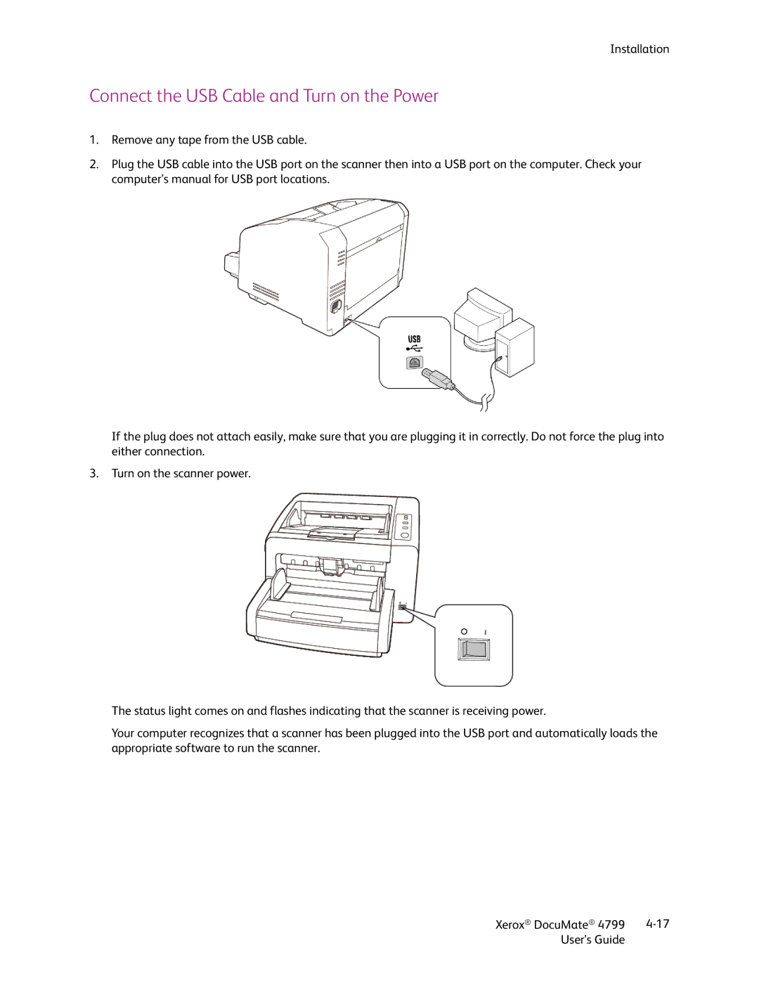 Xerox 4799 manual Connect the USB Cable and Turn on the Power 