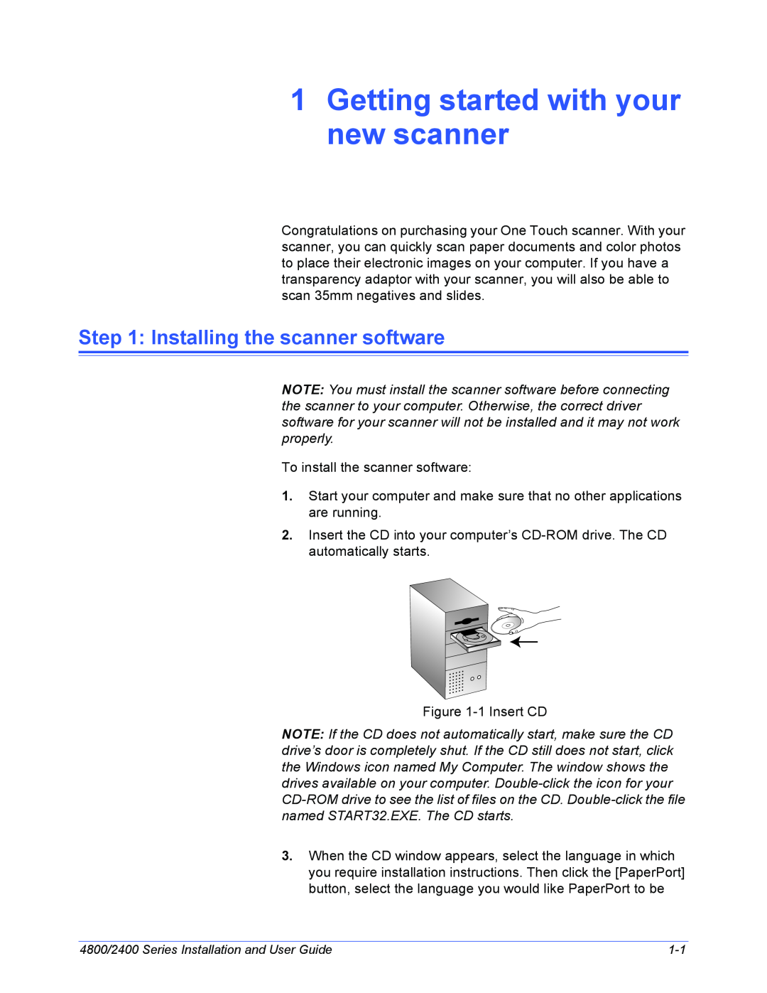 Xerox 2400, 4800 manual Getting started with your new scanner, Installing the scanner software 