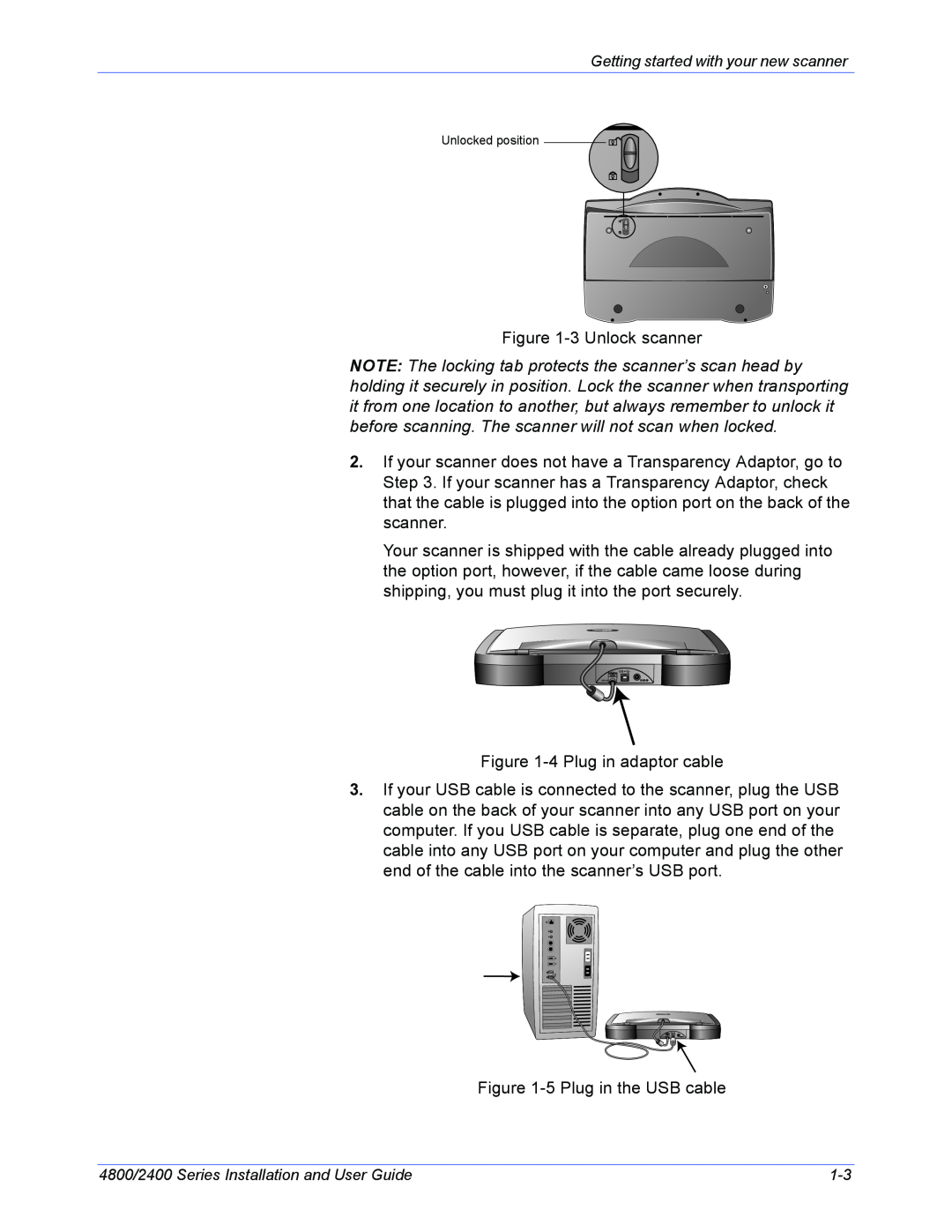 Xerox 2400, 4800 manual 3 Unlock scanner 