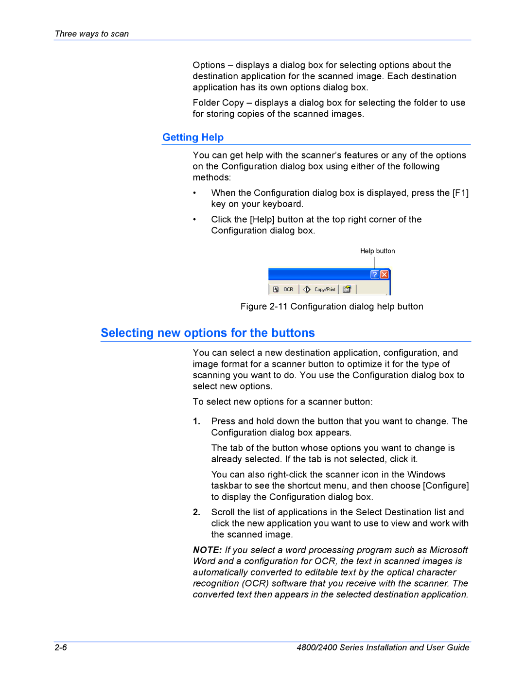 Xerox 4800, 2400 manual Selecting new options for the buttons, Getting Help 