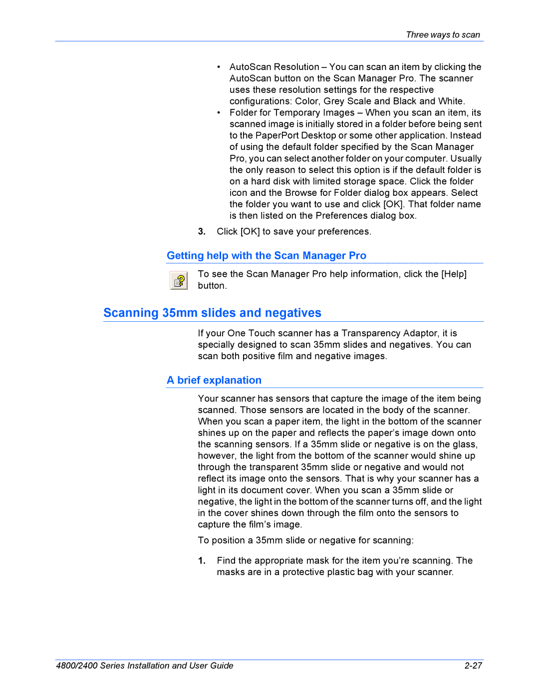 Xerox 2400, 4800 manual Scanning 35mm slides and negatives, Getting help with the Scan Manager Pro, Brief explanation 
