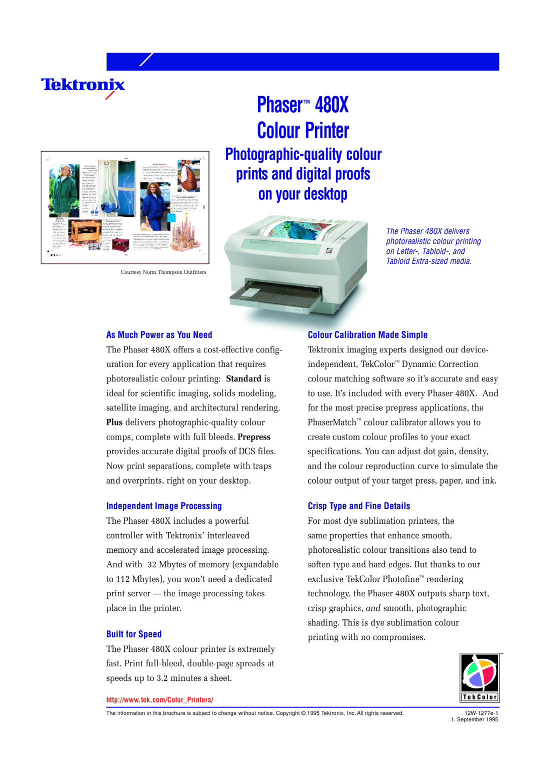 Xerox 480X brochure Photographic-qualitycolour, prints and digital proofs on your desktop, Phaser Colour Printer 