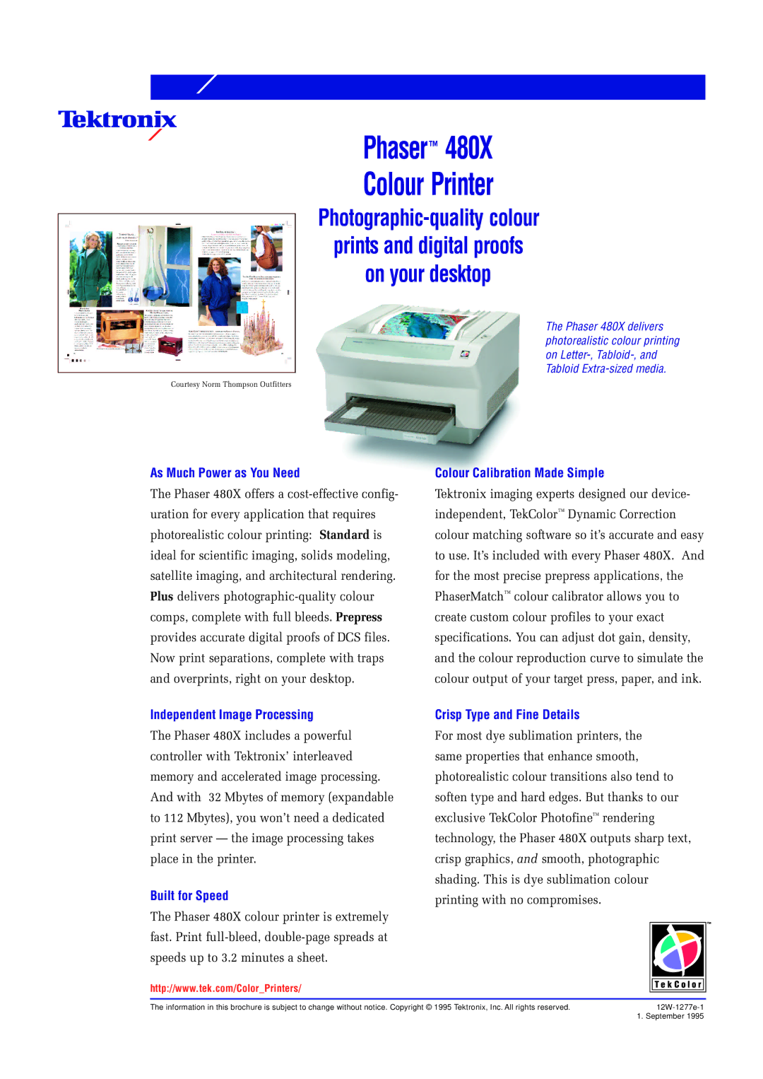 Xerox 480X brochure As Much Power as You Need, Colour Calibration Made Simple, Independent Image Processing 