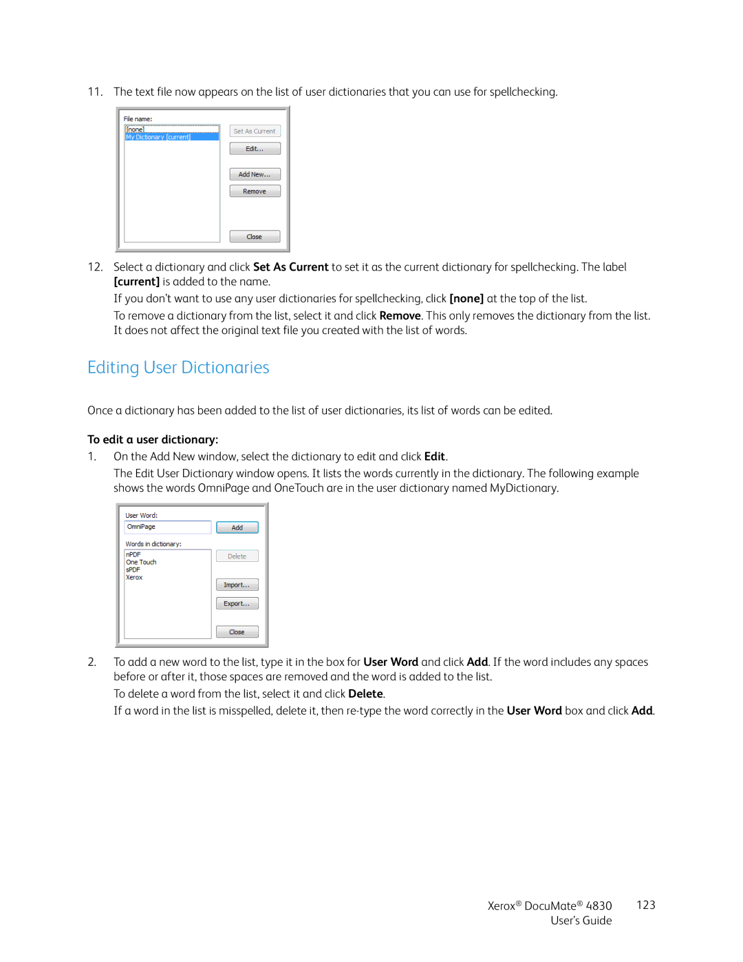 Xerox 4830 manual Editing User Dictionaries, To edit a user dictionary 