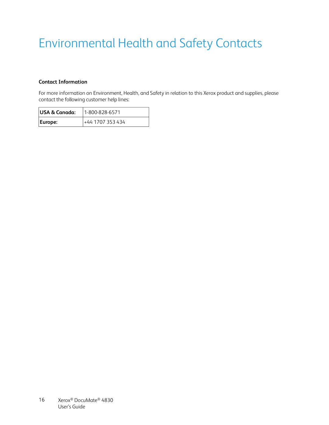 Xerox 4830 manual Environmental Health and Safety Contacts, Contact Information, USA & Canada Europe +44 1707 353 