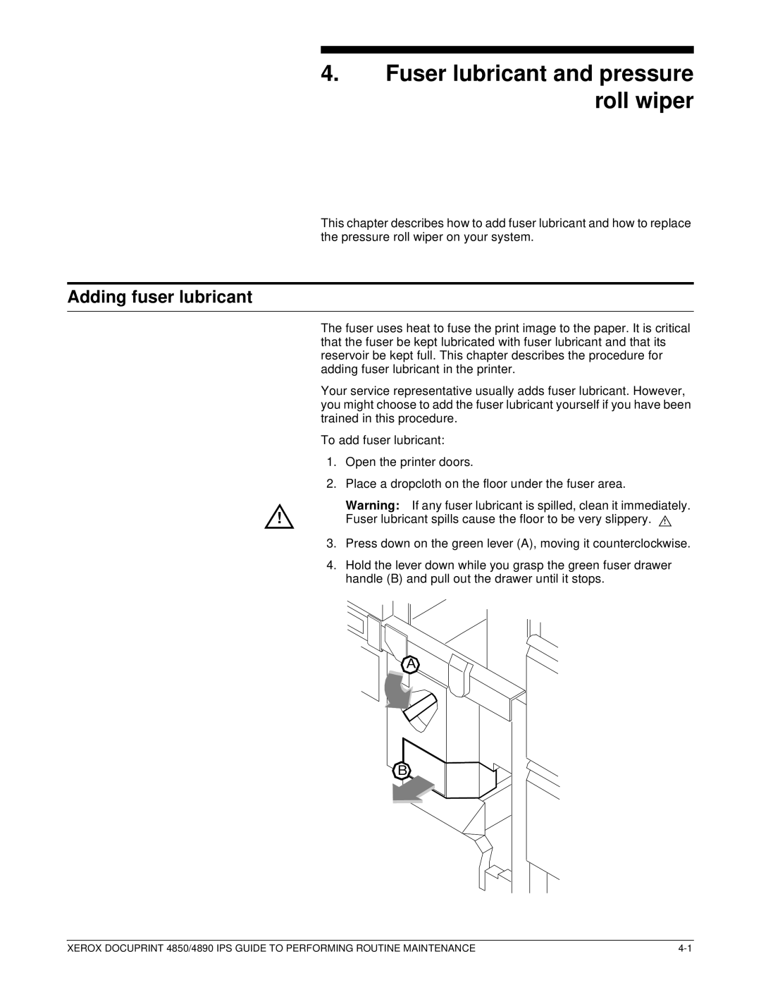 Xerox 4890 IPS manual Fuser lubricant and pressure roll wiper, Adding fuser lubricant 