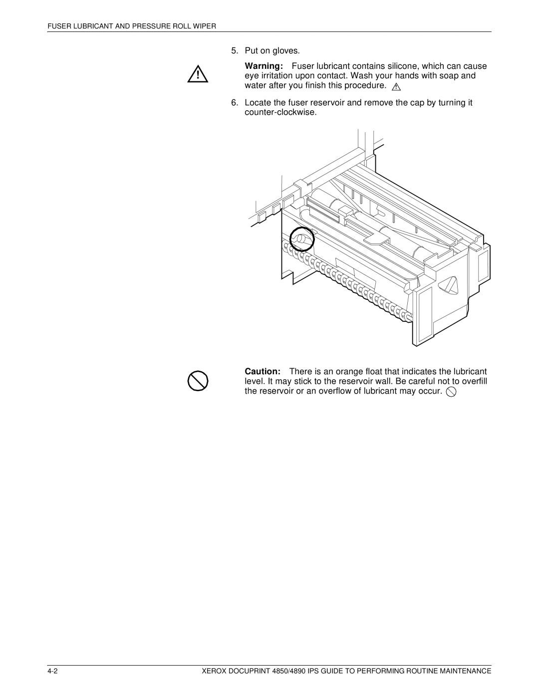 Xerox 4890 IPS manual Fuser Lubricant and Pressure Roll Wiper 