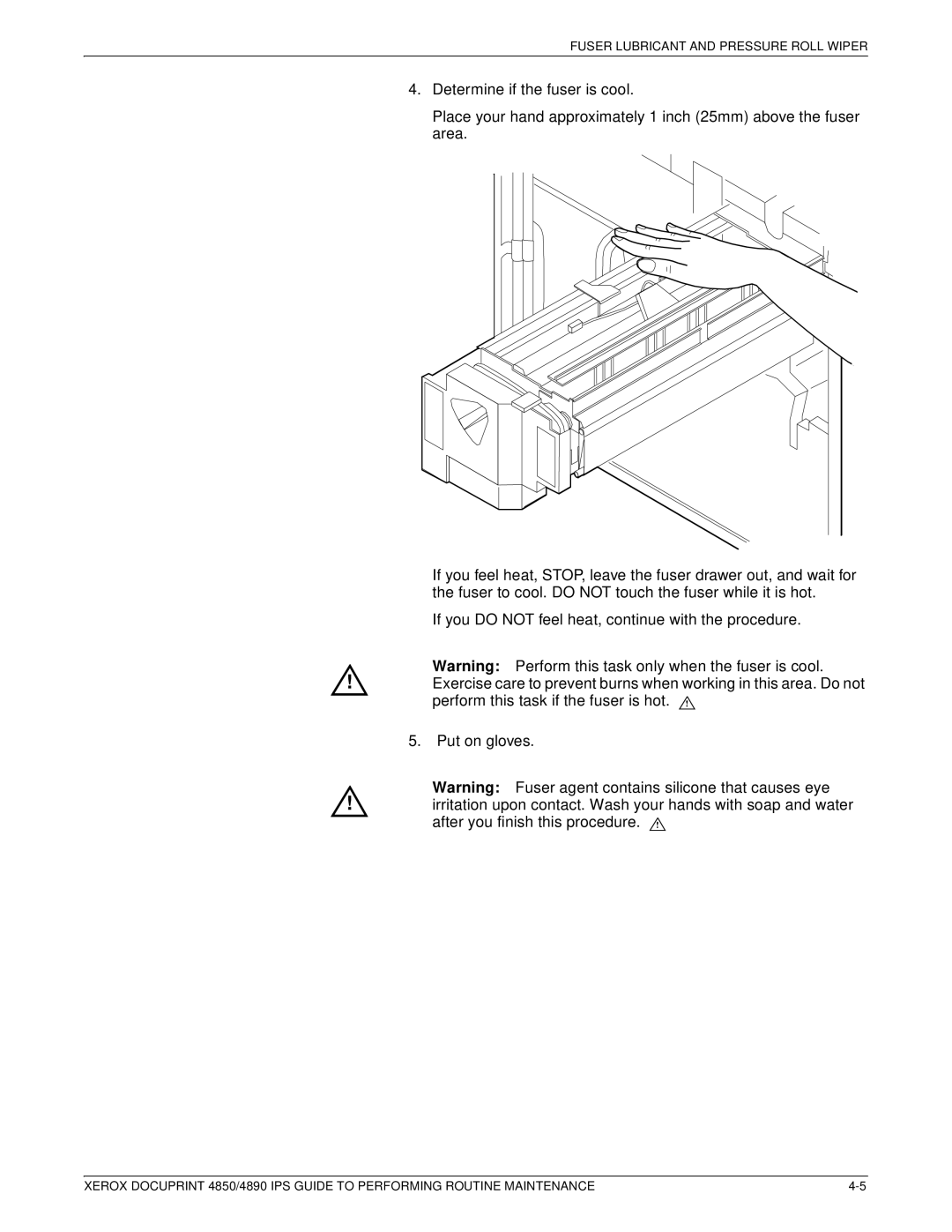 Xerox 4890 IPS manual Fuser Lubricant and Pressure Roll Wiper 