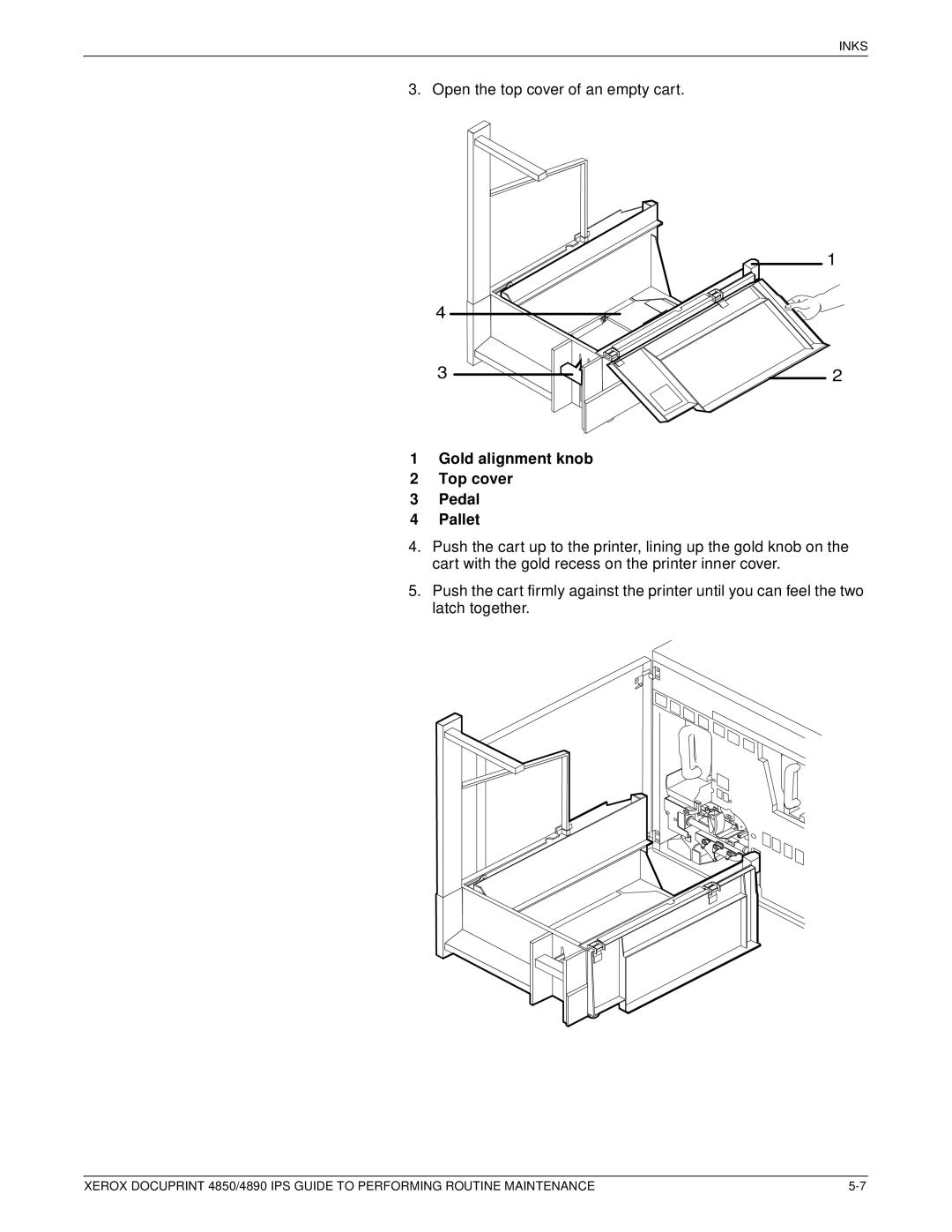 Xerox 4890 IPS manual Gold alignment knob Top cover Pedal Pallet 