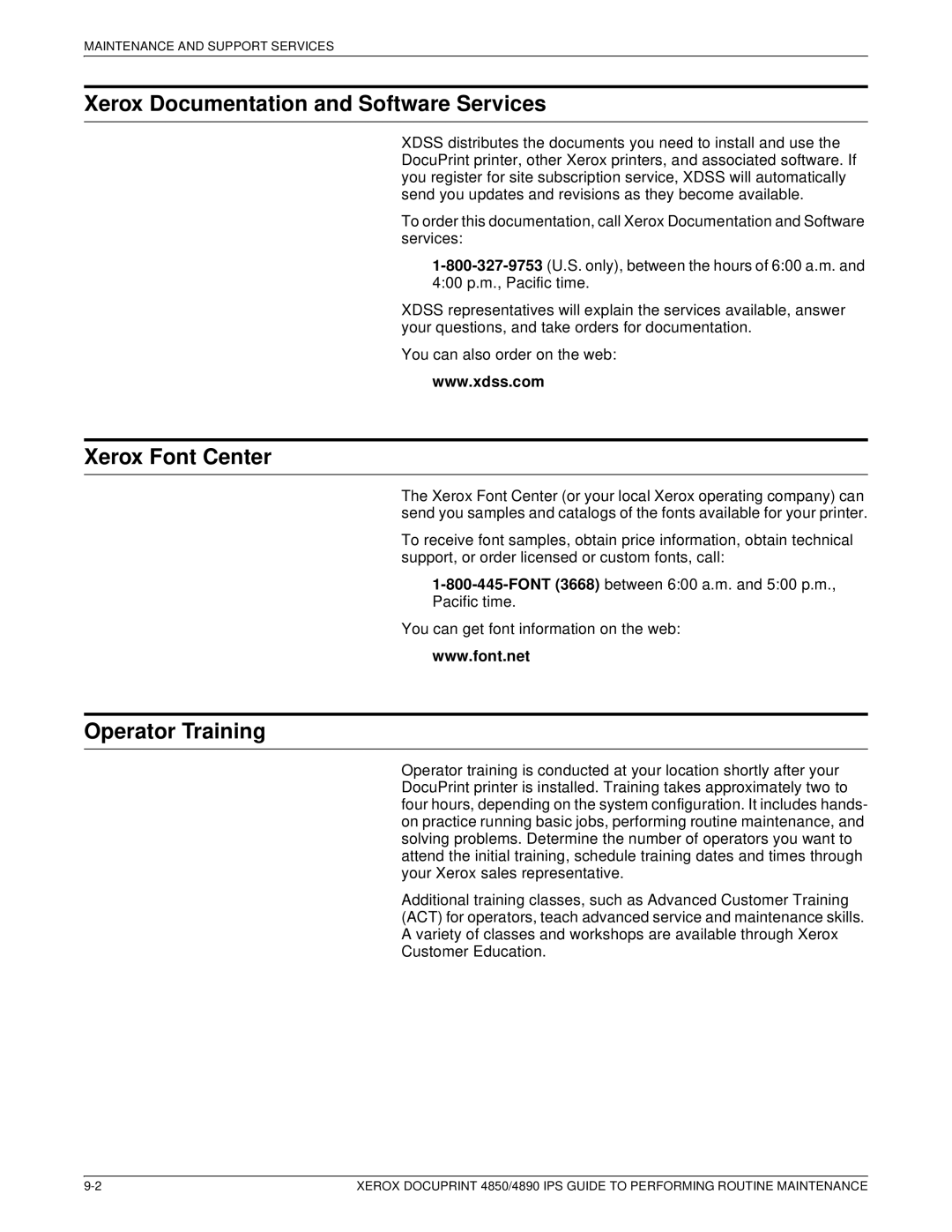 Xerox 4890 IPS manual Xerox Documentation and Software Services, Xerox Font Center, Operator Training 