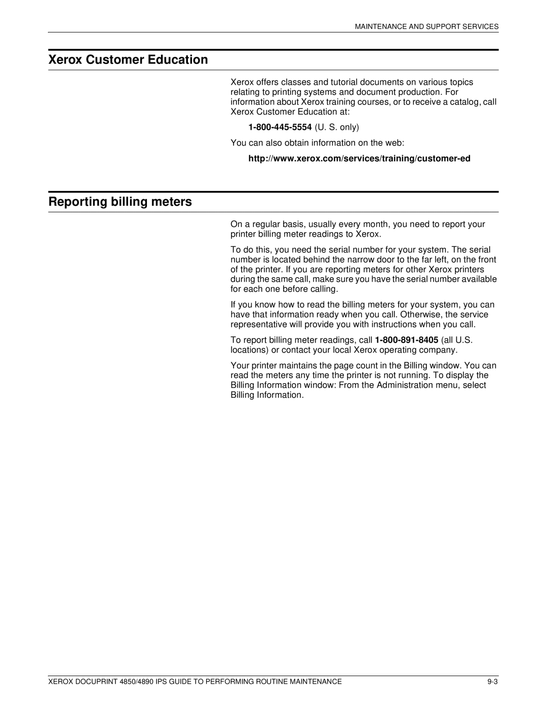 Xerox 4890 IPS manual Xerox Customer Education, Reporting billing meters 