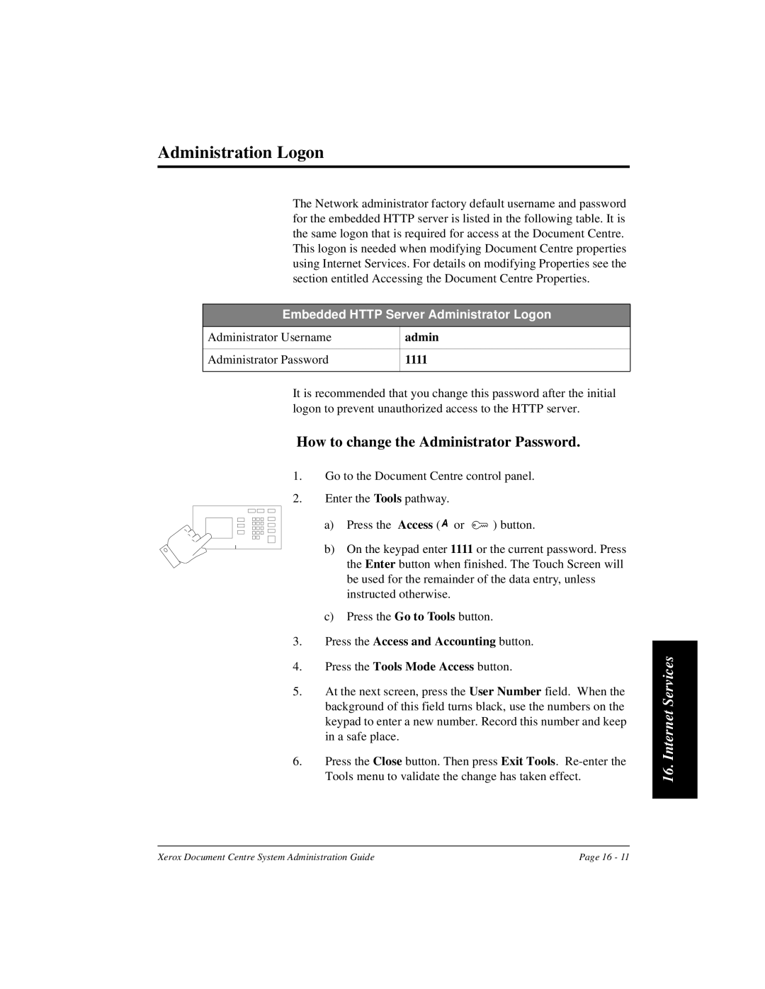 Xerox 480 ST, 490 ST manual Administration Logon, How to change the Administrator Password, 1111 