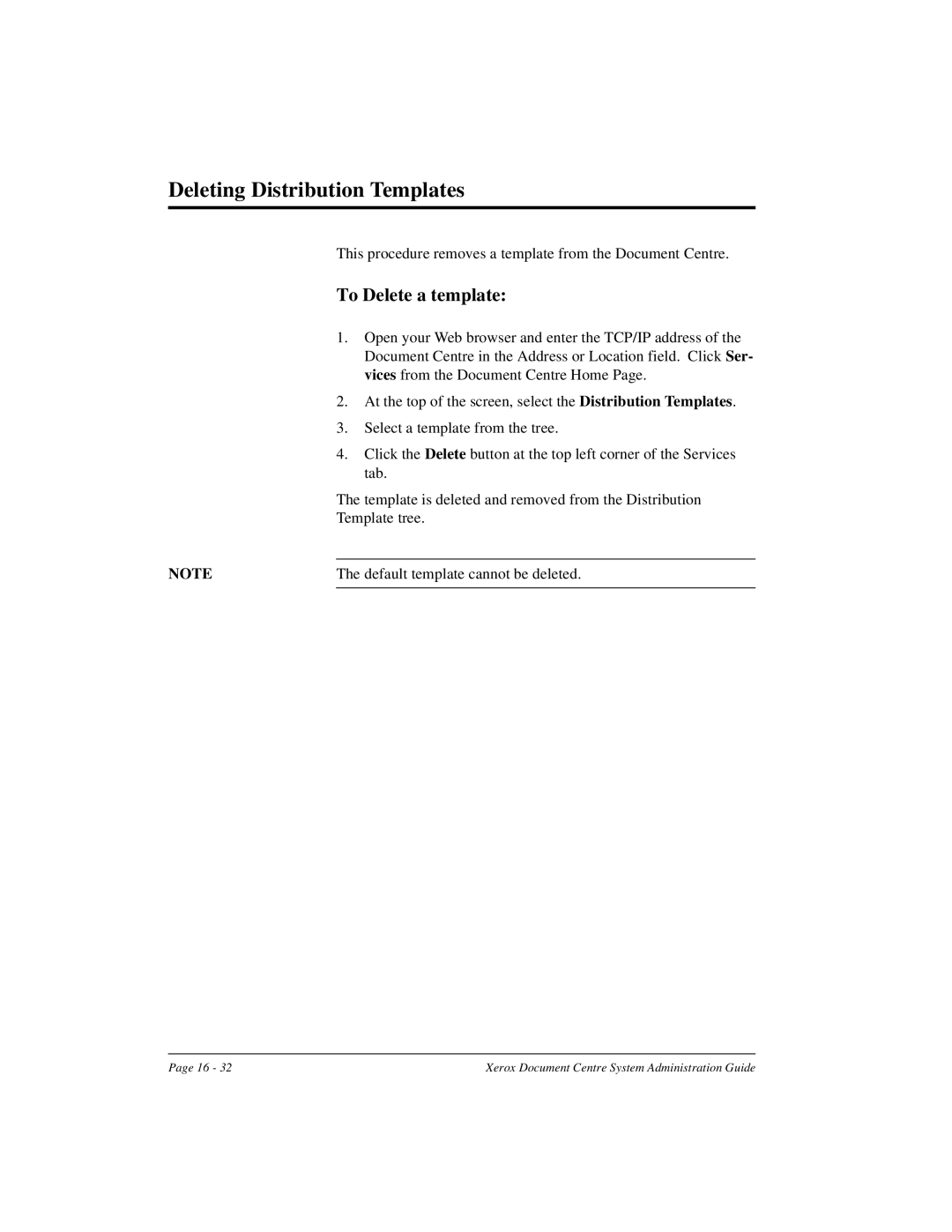 Xerox 490 ST, 480 ST manual Deleting Distribution Templates, To Delete a template, Default template cannot be deleted 