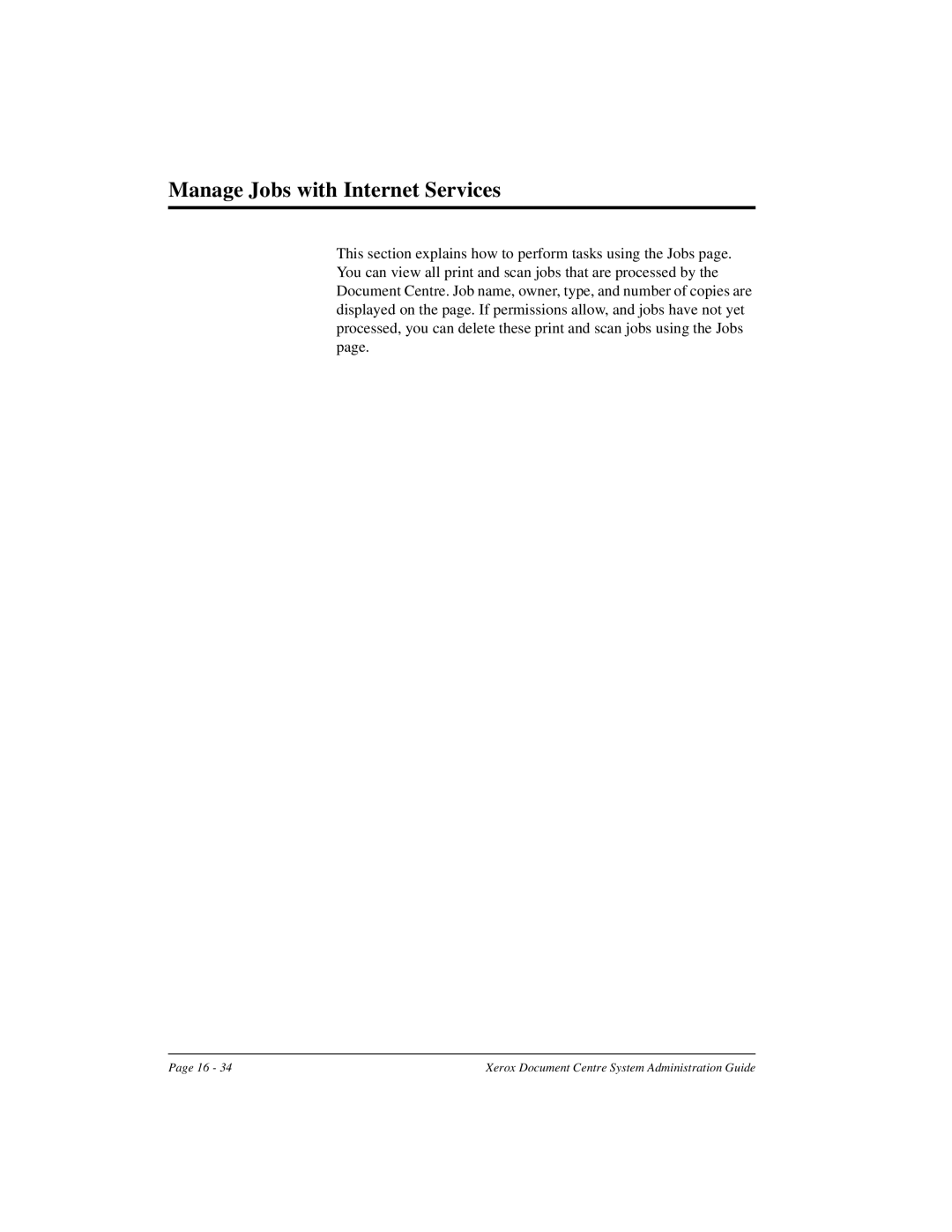 Xerox 490 ST, 480 ST manual Manage Jobs with Internet Services 