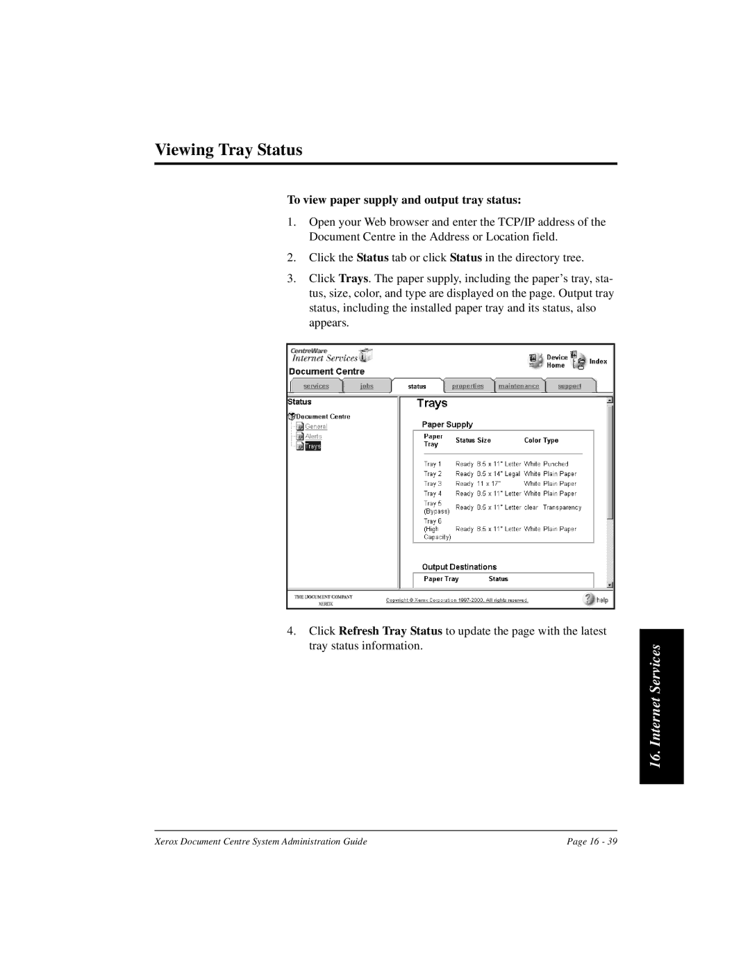 Xerox 480 ST, 490 ST manual Viewing Tray Status, To view paper supply and output tray status 