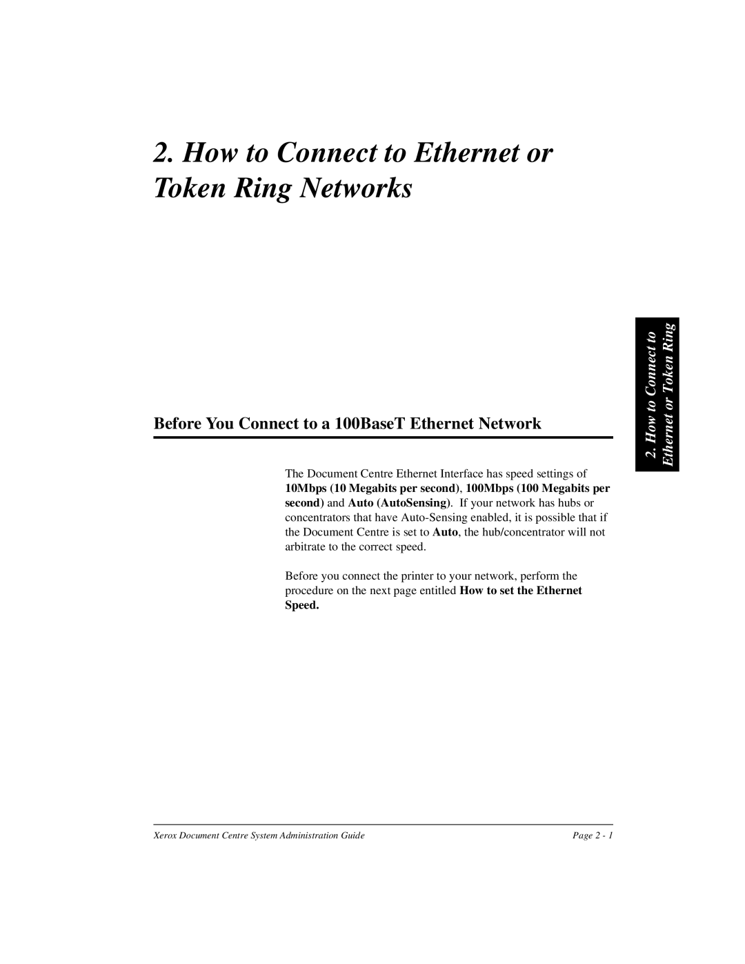 Xerox 480 ST How to Connect to Ethernet or Token Ring Networks, Before You Connect to a 100BaseT Ethernet Network, Speed 