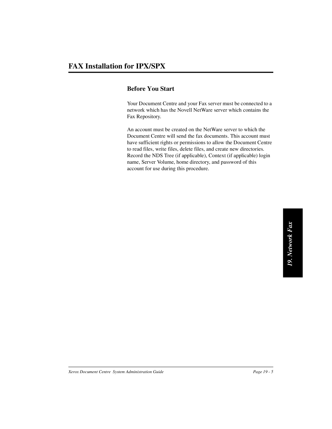 Xerox 480 ST, 490 ST manual FAX Installation for IPX/SPX, Before You Start 