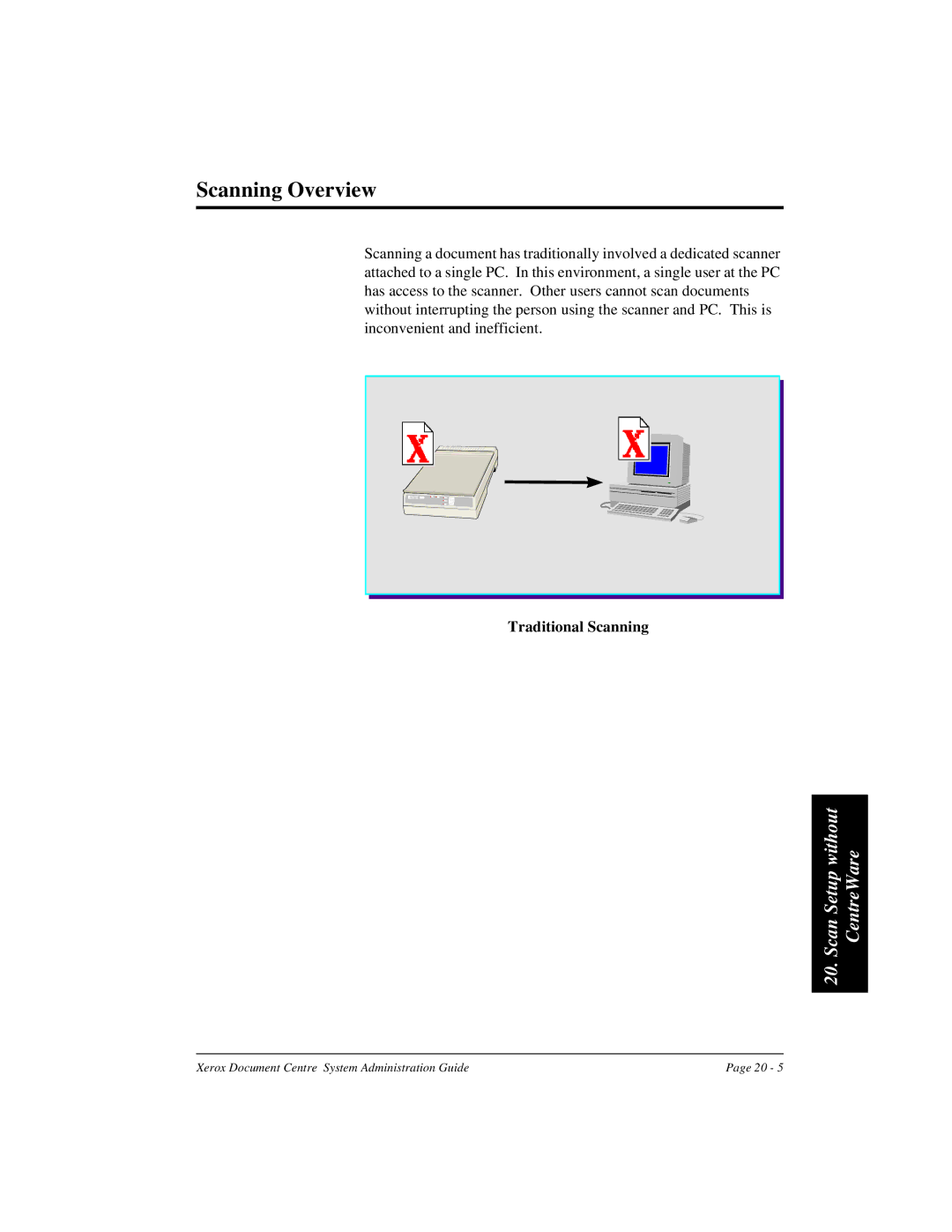 Xerox 480 ST, 490 ST manual Scanning Overview, Traditional Scanning 