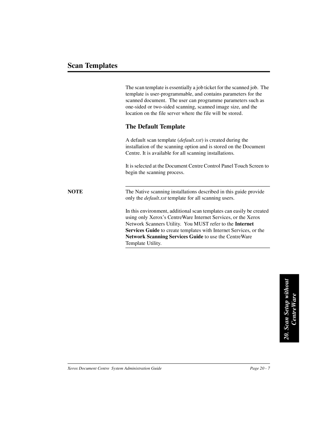 Xerox 480 ST, 490 ST manual Scan Templates, Network Scanning Services Guide to use the CentreWare 