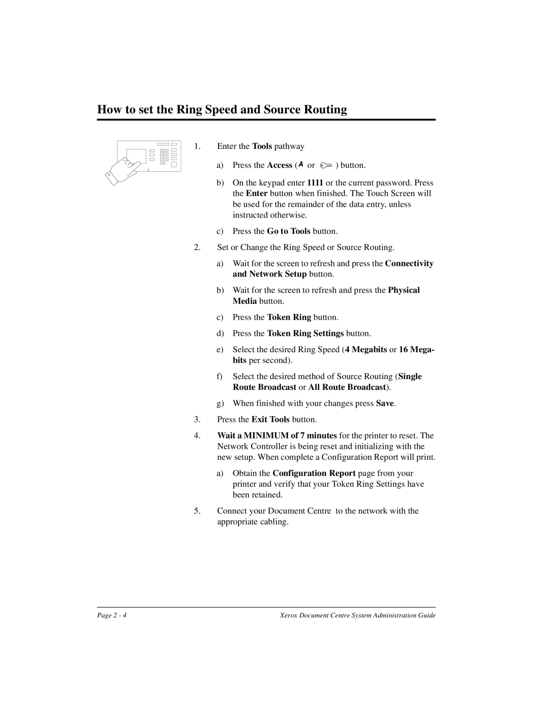 Xerox 490 ST, 480 ST manual How to set the Ring Speed and Source Routing, Press the Token Ring Settings button 